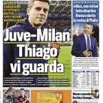 Prima pagina Tuttosport: “Juve-Milan, Thiago vi guarda”